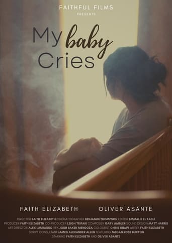 My Baby Cries Poster
