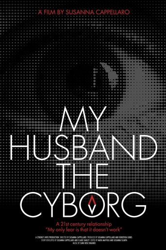 My Husband, the Cyborg Poster