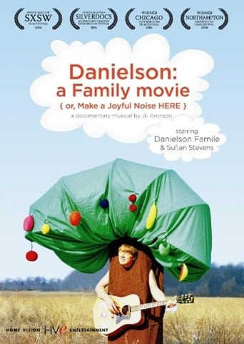 Danielson: A Family Movie (or, Make a Joyful Noise Here) Poster
