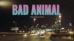 BAD ANIMAL - Official Teaser #1