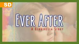 Ever After: A Cinderella Story (1998) Trailer
