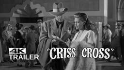 CRISS CROSS Exclusive Trailer [1949]