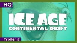 Ice Age: Continental Drift (2012) Trailer 2