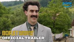 Borat: Subsequent Moviefilm - Official Trailer | Prime Video