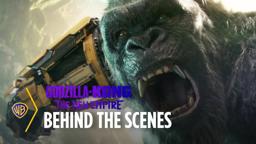 The Making of Godzilla X Kong: The New Empire