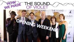 Opening Weekend: How We Made The Sound of Violet
