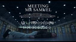 Meeting Mr Samuel