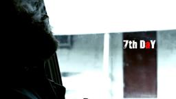 7th Day (2013) Director's Trailer