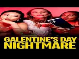 Galentine's Day Nightmare 2021 Trailer