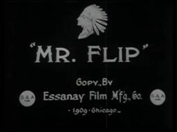 Ben Turpin in MR. FLIP (1909)