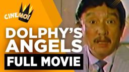 Dolphy's Angels | FULL MOVIE | Dolphy, Panchito | CineMo