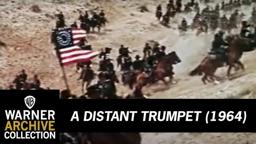 A Distant Trumpet (Original Theatrical Trailer)