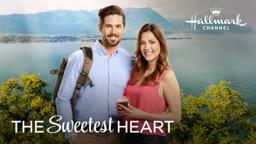 Extended Preview - The Sweetest Heart - Hallmark Channel
