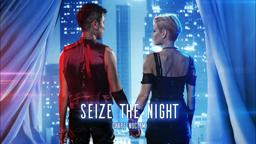 SEIZE THE NIGHT (Carpe Noctem) Trailer