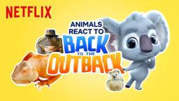 Real Animals React to the Back To The Outback | Netflix Futures