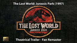 The Lost World: Jurassic Park (1997) - Theatrical Trailer - Fan Remaster | HD | 5.1