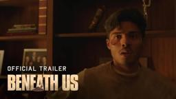Beneath Us | Official Trailer [HD] | In Theaters March 6, 2020