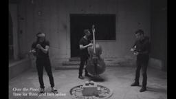 LAND - "Over the Pines" by Ben Sollee & Time for Three