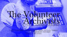 THE VOLUNTEER ARCHIVISTS (Trailer)