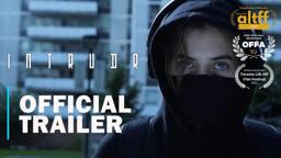 INTRUDr - Official Trailer (2023 Horror Short Film)