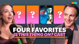 Four Favorites with Will Arnett, Chloe Radcliffe, Jordan Jensen and More