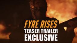 FYRE RISES Teaser Trailer (2023) UK Action Crime Movie [Exclusive]