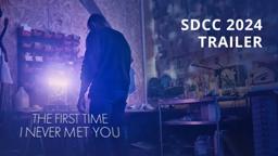 The First Time I Never Met You | Comic-Con Trailer #SDCC2024 #ShortFilm