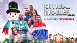 The Perfect Christmas Official Trailer (4K) - In Theatres DECEMBER 8
