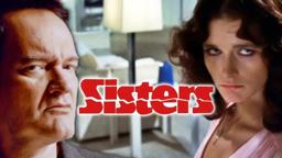 Quentin Tarantino on Sisters