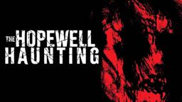 The Hopewell Haunting | Official Trailer | Horror Brains