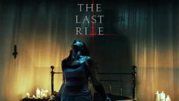 THE LAST RITE Official Trailer (2021) British Exorcism Horror