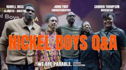 Nickel Boys Q&A | RaMell Ross & Jomo Fray | Adapting Colson Whitehead’s Pulitzer Prize-Winning Novel