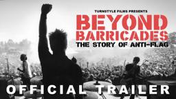 Beyond Barricades: The Story of Anti-Flag (Official Trailer)