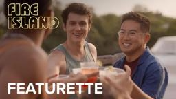 "Welcome to Fire Island" Featurette