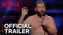 Bert Kreischer: Secret Time | Official Trailer [HD] | Netflix