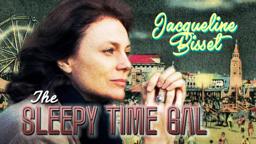 THE SLEEPY TIME GAL | Remastered Trailer | Jacqueline Bisset | Martha Plimpton | Nick Stahl