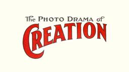 Highlights from the Photo-Drama of Creation (1914) - Remastered in HD