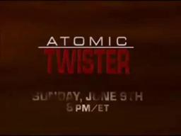 Atomic Twister (2002) Official Trailer (TBS SuperStation)