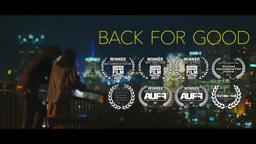 BACK FOR GOOD - TRAILER (2021)