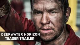 Deepwater Horizon (2016) – Official Teaser Trailer - Mark Wahlberg