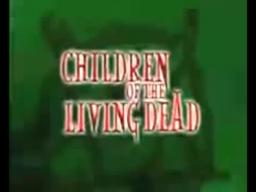 Children Of The Living Dead (2001) - Official Trailer