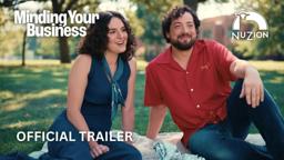 Minding Your Business | Official Trailer HD | NuZion