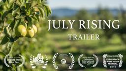 July Rising - Trailer