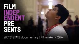 Film Independent Presents BOYS STATE with Amanda McBaine & Jesse Moss