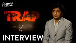 M. Night Shyamalan | Interview