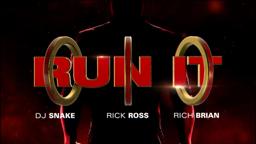 Run It - DJ Snake, Rick Ross, Rich Brian