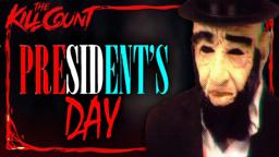 President's Day (2010) KILL COUNT