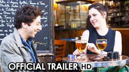We'll Never Have Paris Official Trailer (2015) - Simon Helberg, Melanie Lynskey HD