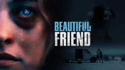 Beautiful Friend | Official Trailer | Horror Brains