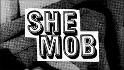 SHE MOB [Official Trailer - AGFA]
